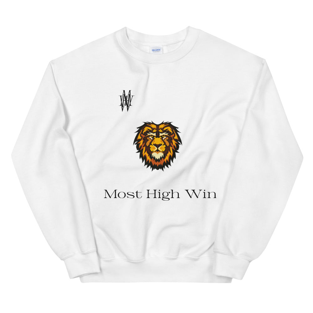 Most High Win: Unisex Sweatshirt